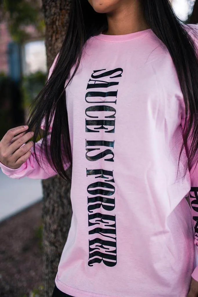 Black Sauce Is Forever (Vertical Big) | Light Pink Long Sleeve Tee (LOVE Sleeve)