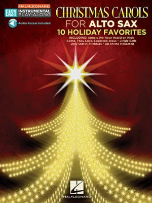 Christmas Carols - 10 Holiday Favorites (Easy Instrumental Play-Along Book with Online Audio Tracks)