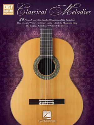 Classical Melodies (Easy Guitar with Notes & Tab)