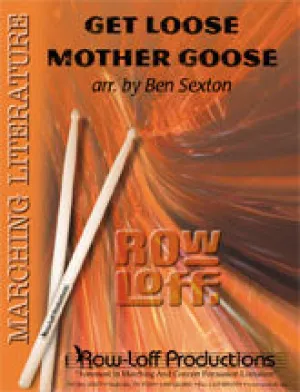 Get Loose-Mother Goose -- Marching -- Easy/Grade II