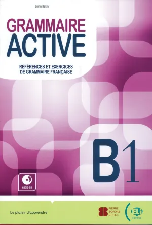Grammaire Active B1