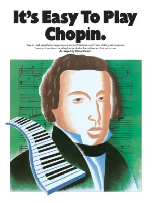 It's Easy to Play Chopin (Easy Piano Solo)