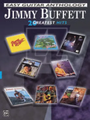 Jimmy Buffett: Easy Guitar Anthology
