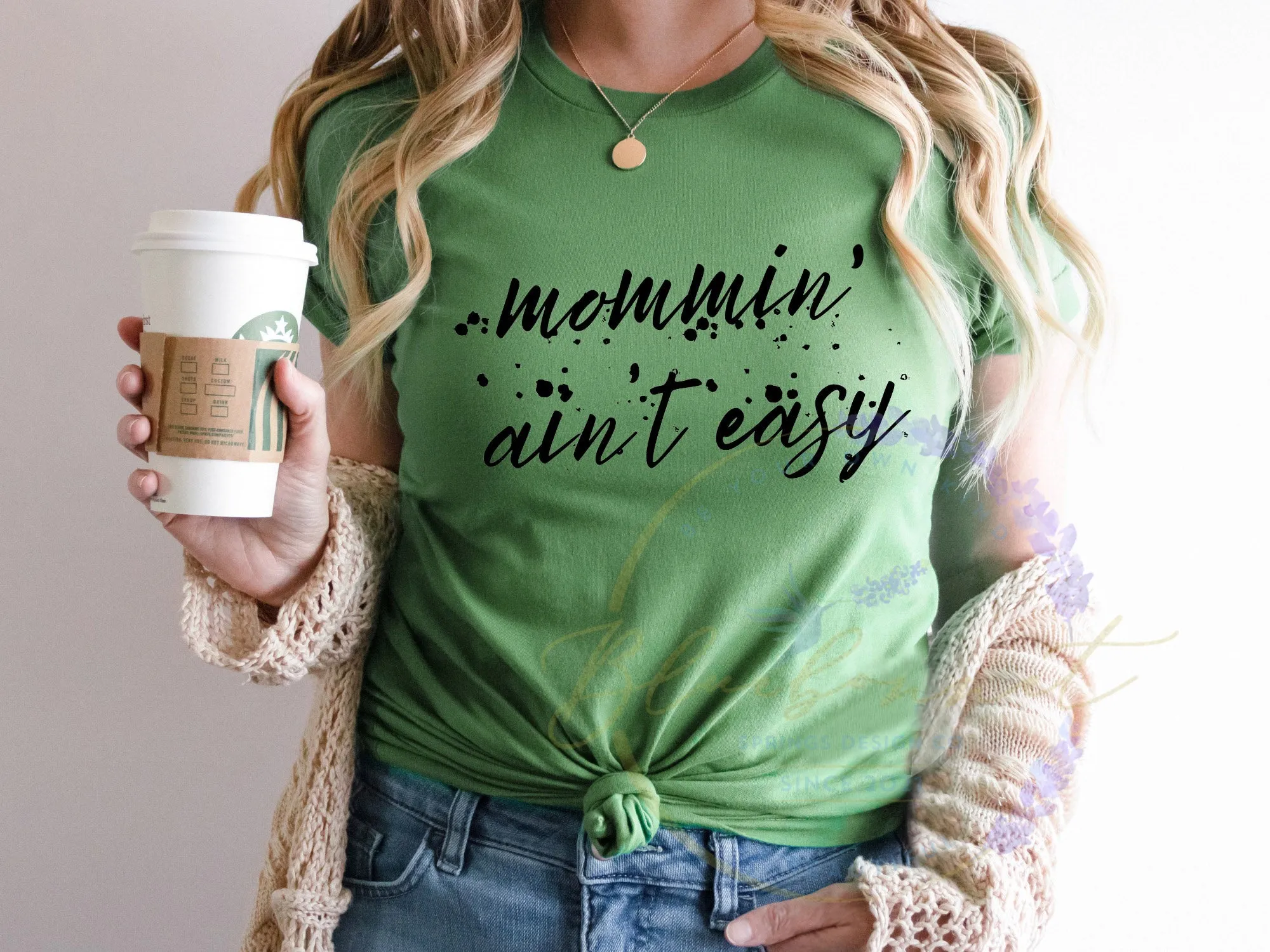 Mommin' Ain't Easy