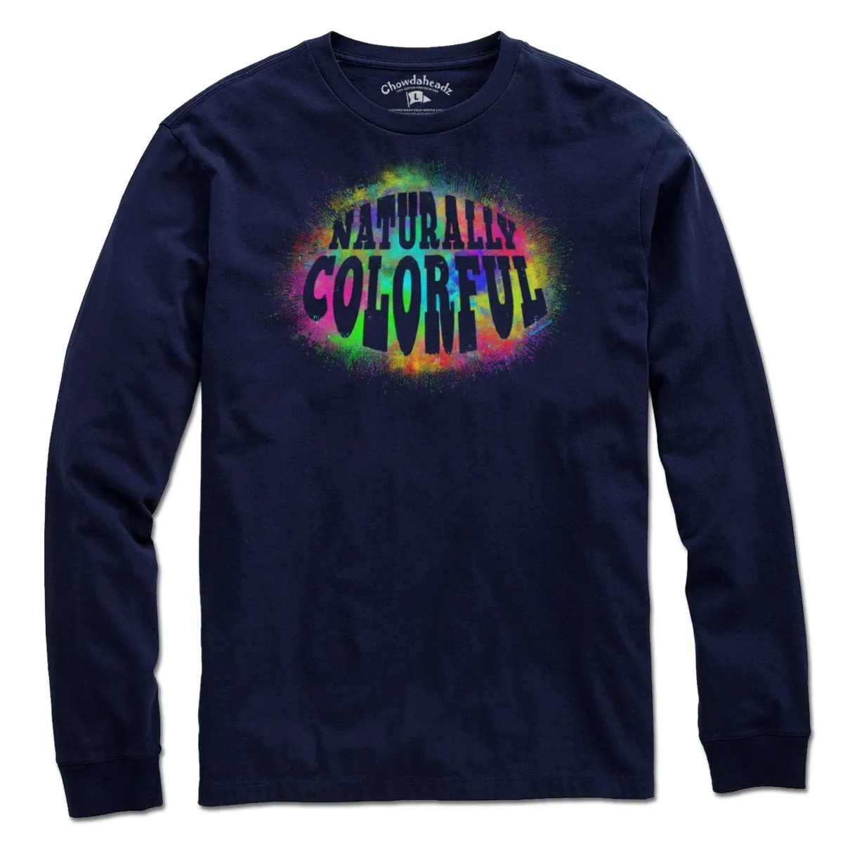 Naturally Colorful T-Shirt