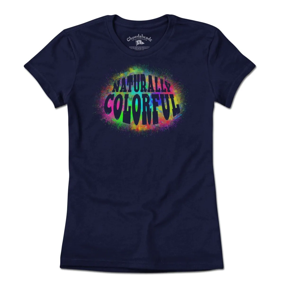 Naturally Colorful T-Shirt