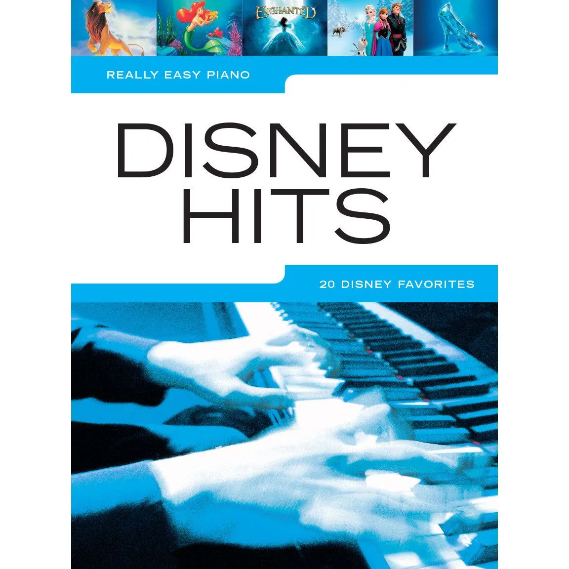 Really Easy Piano - Disney Hits (20 Favorites)