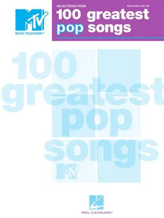 Selections from MTV's 100 Greatest Pop Songs (Easy Guitar with Notes & Tab)
