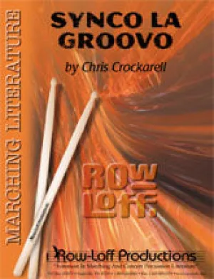 Synco la Groovo -- Marching -- Easy/Grade II