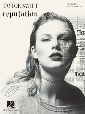 Taylor Swift - Reputation (Easy Guitar with Notes & Tab)