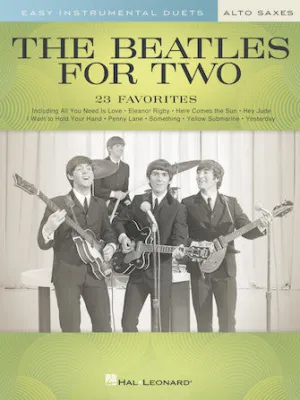 The Beatles for Two Alto Saxes (Easy Instrumental Duets)