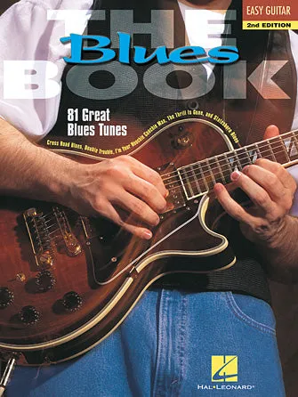 The Blues Book - 2nd Edition (Easy Guitar)