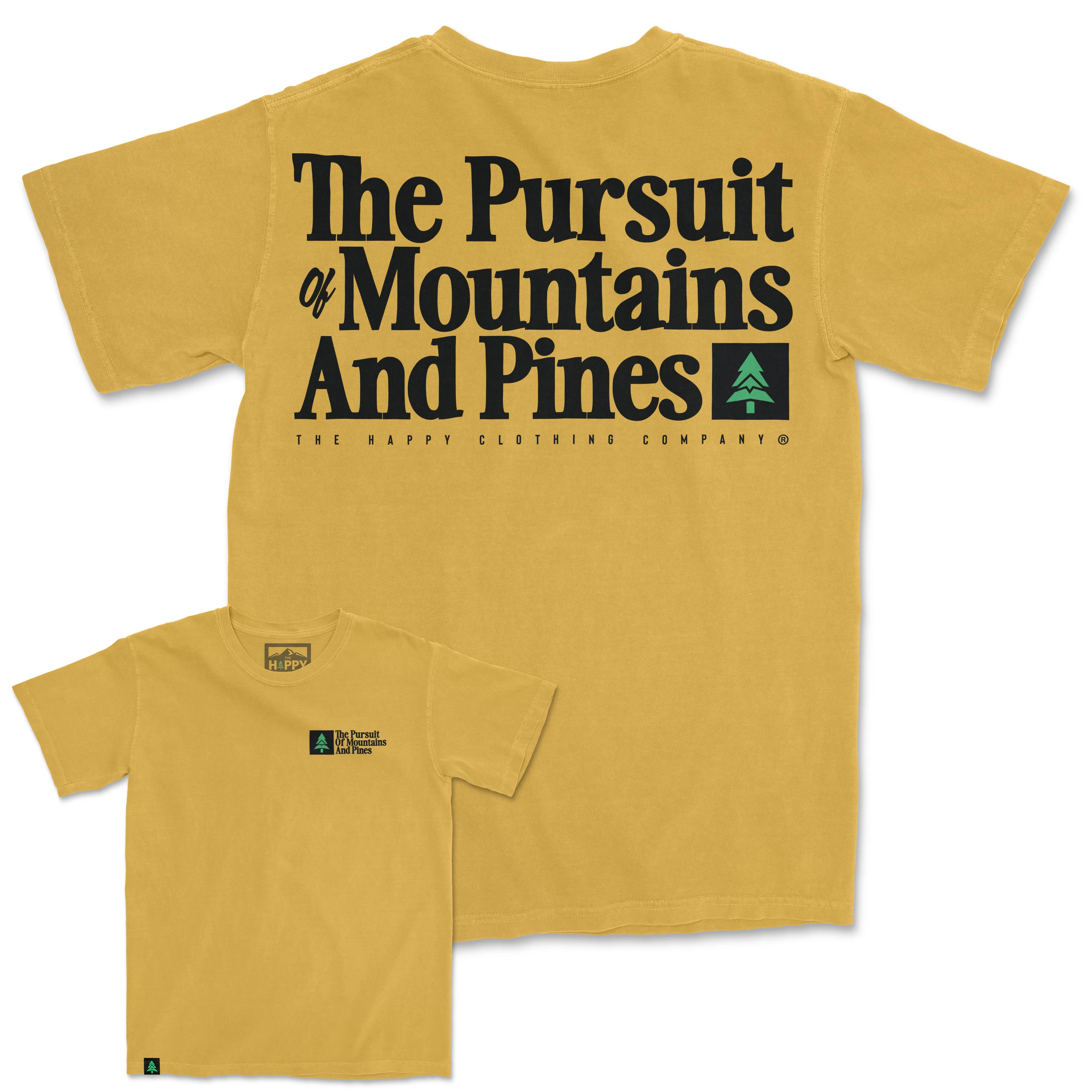 The Pursuit Of Mountains and Pines Nature-Dyed Tee