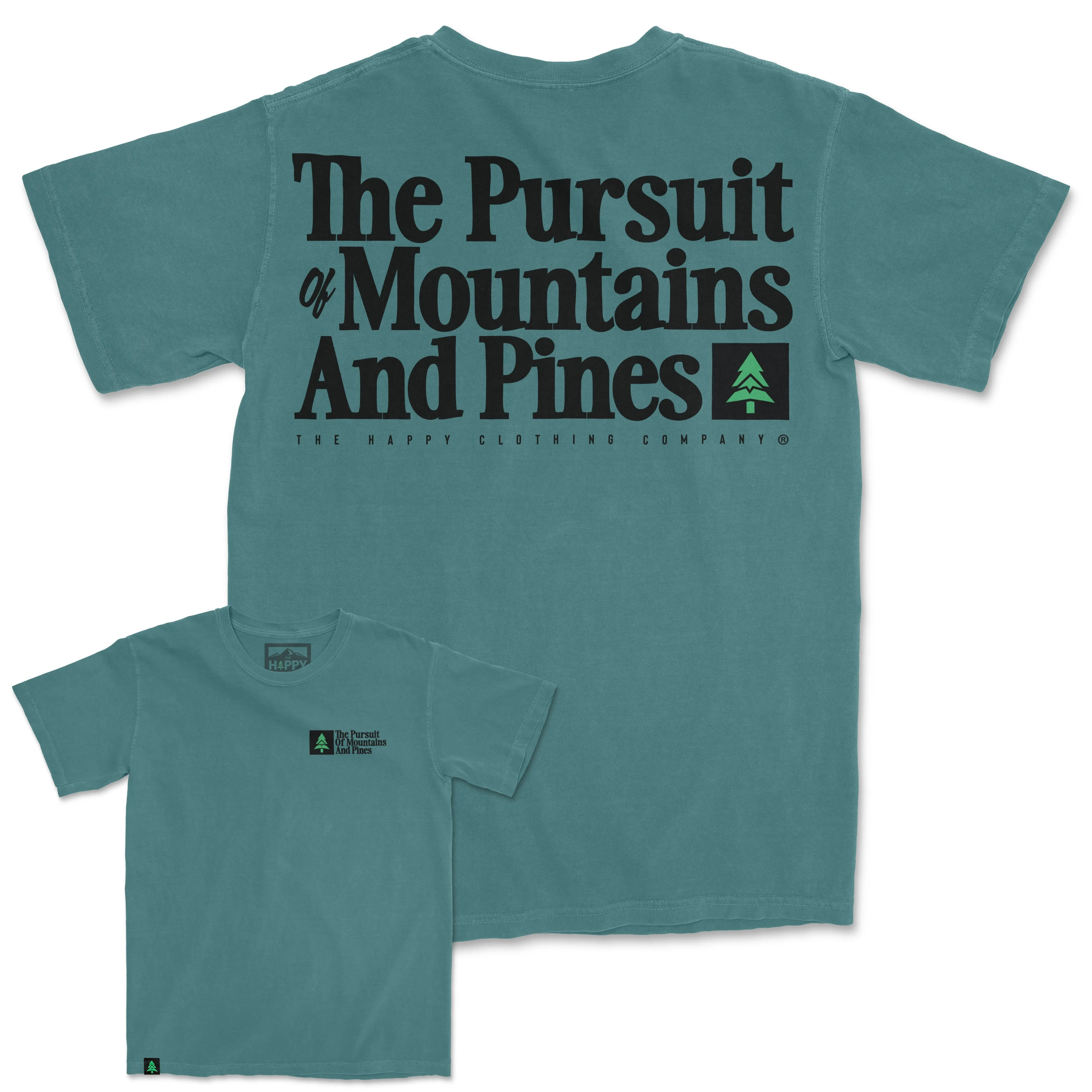 The Pursuit Of Mountains and Pines Nature-Dyed Tee