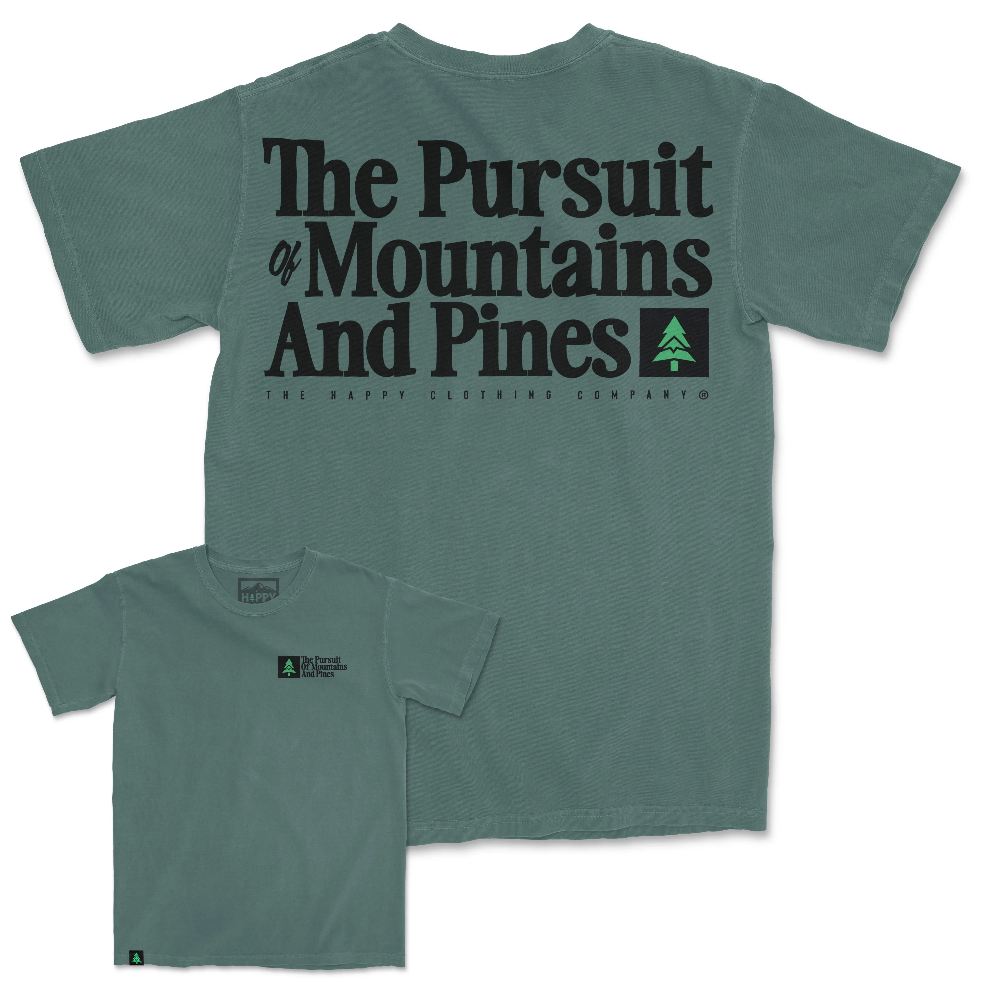The Pursuit Of Mountains and Pines Nature-Dyed Tee