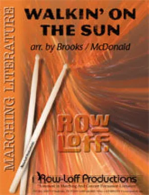 Walkin' On The Sun -- Marching -- Easy/Grade II
