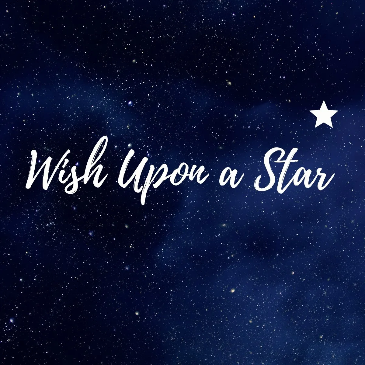 Wish Upon a Star