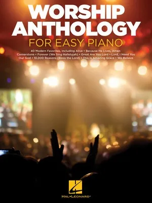 WORSHIP ANTHOLOGY FOR EASY PIANO